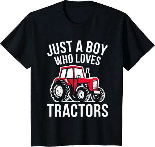Kids Just A Boy Who Loves Tractors Shirt Kids Toddler Boy Tractor
