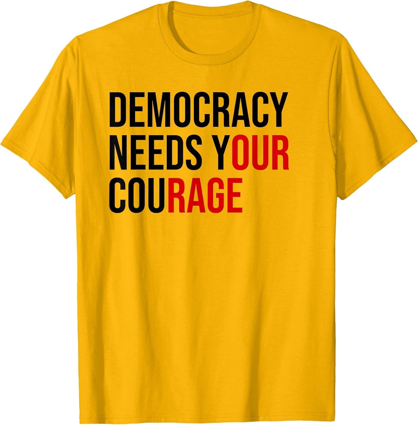 Democracy Needs Your Courage Sign Resist Fascism Protest