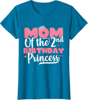 Mom of The 2nd Birthday Princess Girl 2 Years Old B-Day