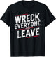 Vintage Distressed Wreck Everyone and Leave Wrestling Match