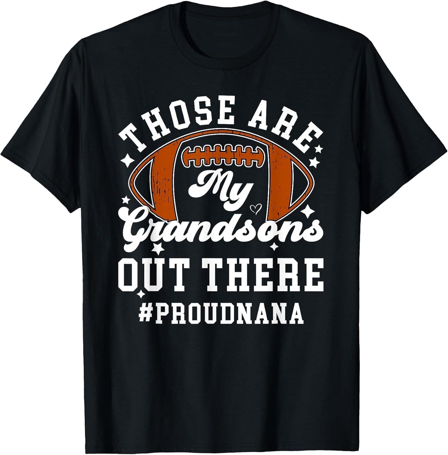 My Grandsons Proud Football Nana of A Football Player