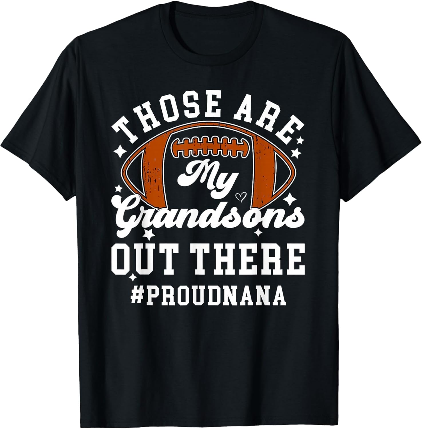 My Grandsons Proud Football Nana of A Football Player