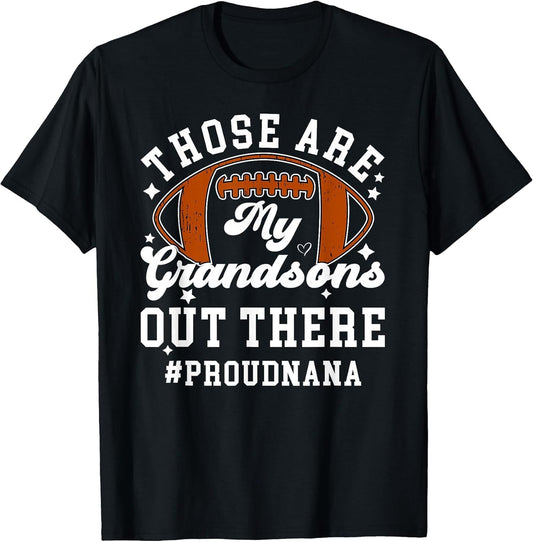 My Grandsons Proud Football Nana of A Football Player