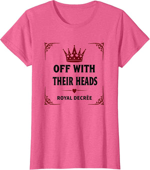 Queen of Hearts Off With Their Heads Design