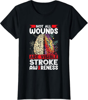Stroke Awareness Not All Wounds are Visible Stroke Survivor