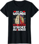 Stroke Awareness Not All Wounds are Visible Stroke Survivor