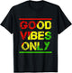 Reggae Good Vibes Only Rasta Design