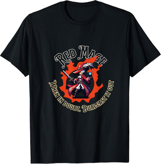 Red Mage - When in Doubt dualcast it Out - Funny MMORPG