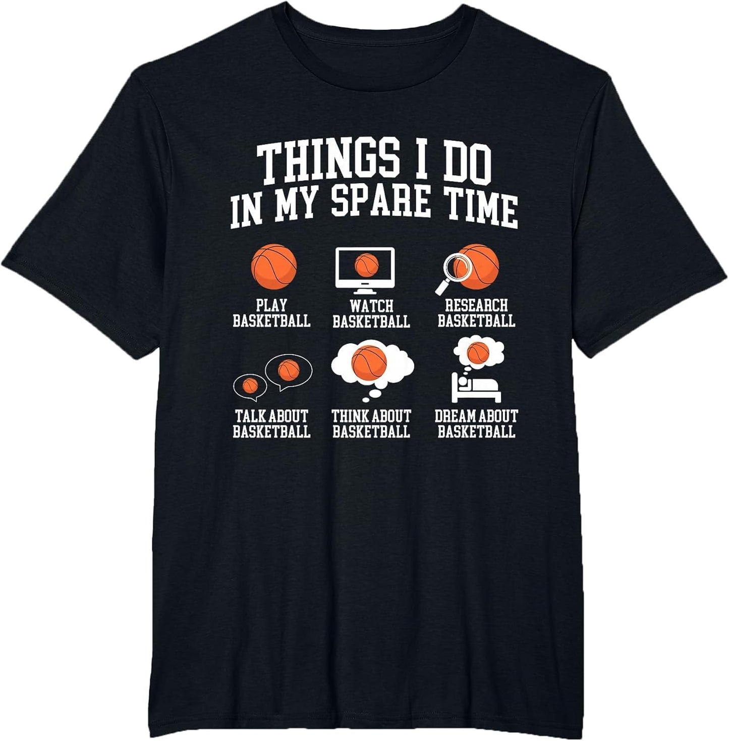 Things I Do in My Spare Time - Basketball Player Fan