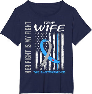 Her Fight is My Fight Wife Type 1 Diabetes Shirt USA Flag