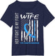 Her Fight is My Fight Wife Type 1 Diabetes Shirt USA Flag