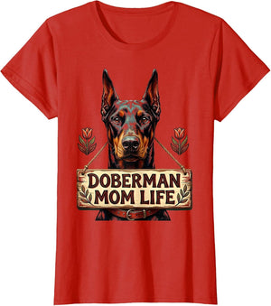 Doberman Mom Life Proud Dog Mom Design