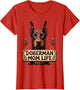 Doberman Mom Life Proud Dog Mom Design