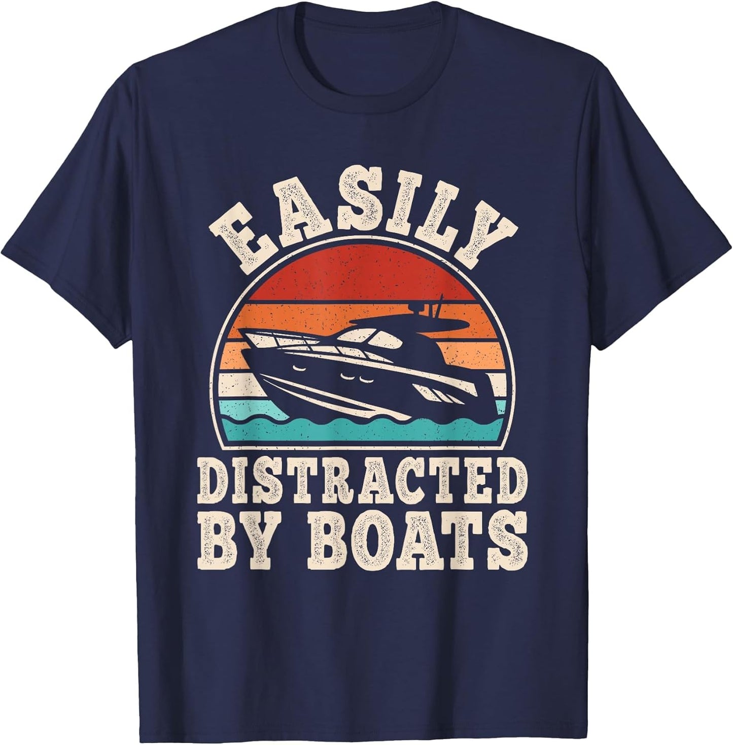 Easily Distracted by Boats Retro Captain Boating Men Women