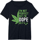 Stoner I'm Not Perfect But I'm Dope AF Weed 420