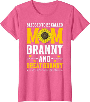 Blessed to Be Called Mom Granny and Great Granny