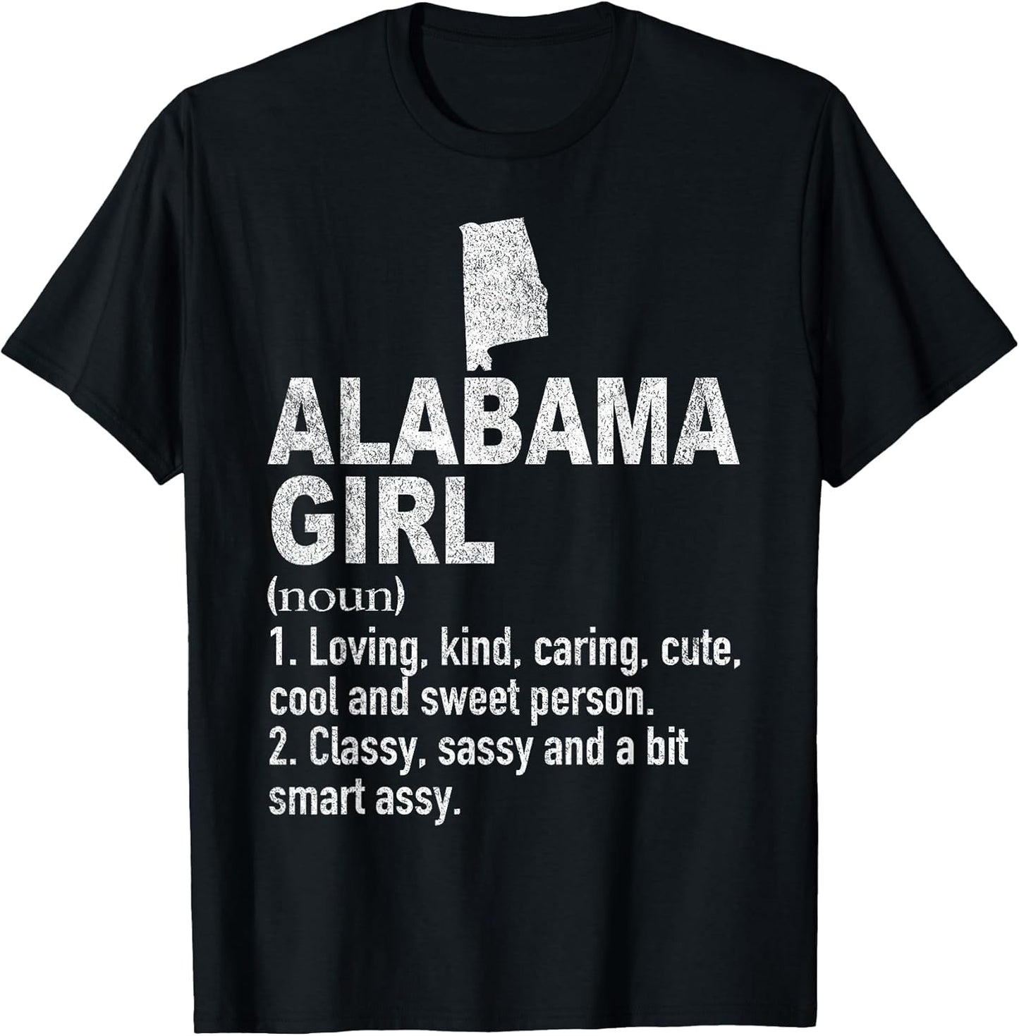 Alabama Girl Definition Funny Hometown Home Alabama Roots