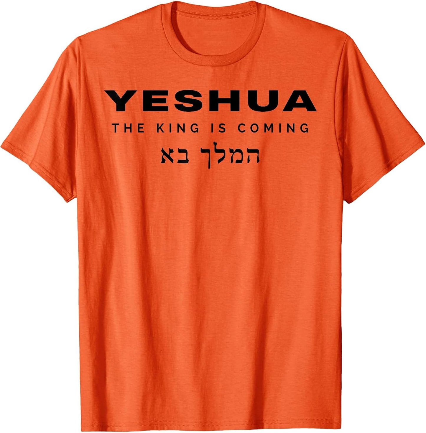 Yeshua The King is Coming