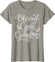 Cute Blessed Great Grandma Shirt - Grandmother