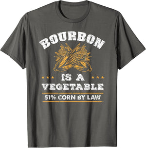 Bourbon is a Vegetable - Whiskey - Retro Bourbon Drinking