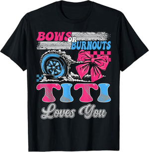 Burnouts or Bows Titi Loves You Gender Reveal Party