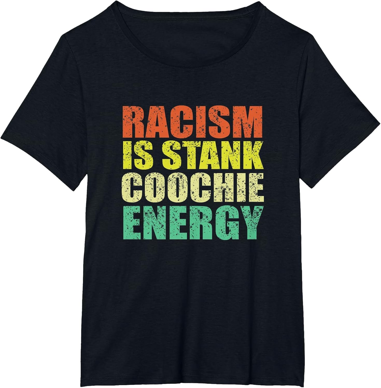 Vintage Racism is Stank Coochie Energy