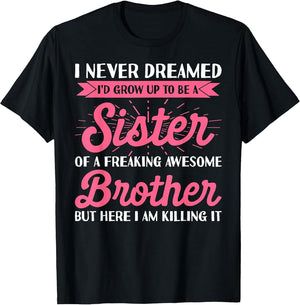 Funny Shirts for Sister from Brother