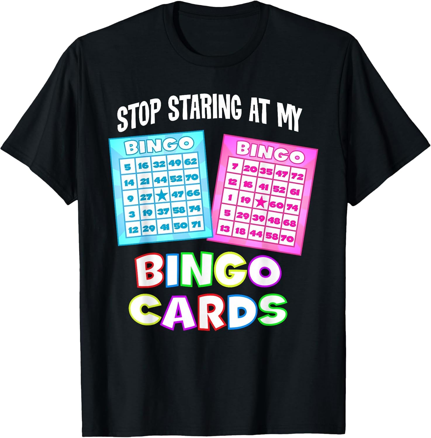Funny Bingo Queen - Stop Staring at My Bingo Cards