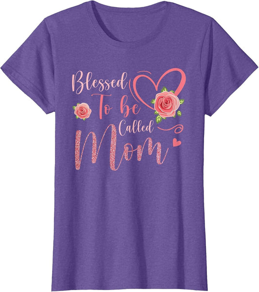 Blessed to Be Called Mom Cute Floral Women Mothers Day