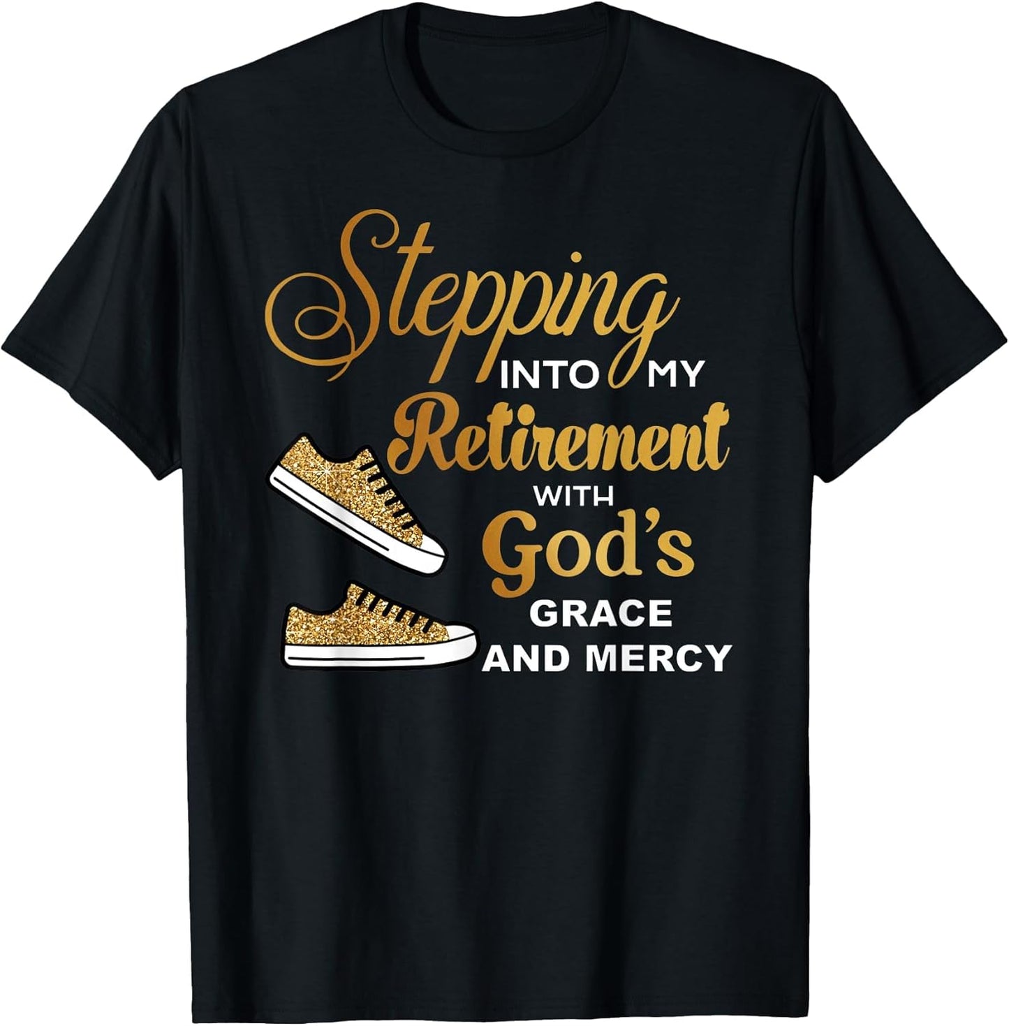 Stepping Into Retirement with God's Grace & Mercy Retired