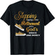 Stepping Into Retirement with God's Grace & Mercy Retired