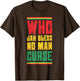 Who Jah Bless No Man Curse Reggae Style Design
