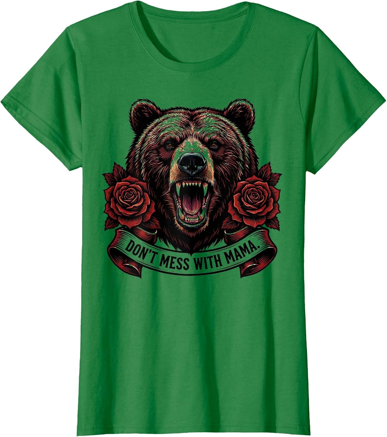 Don't Mess With Mama Bear Fierce Mom Design