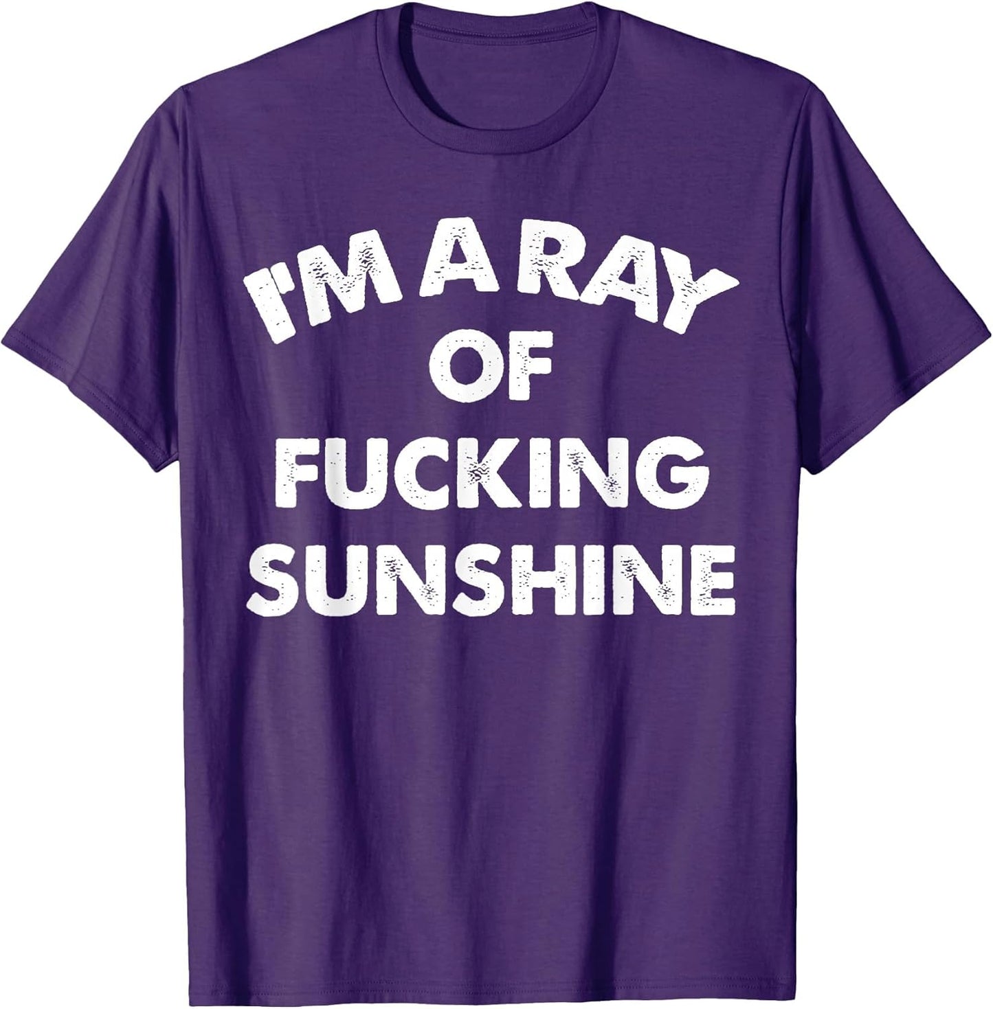 I'm A Ray of Fucking Sunshine