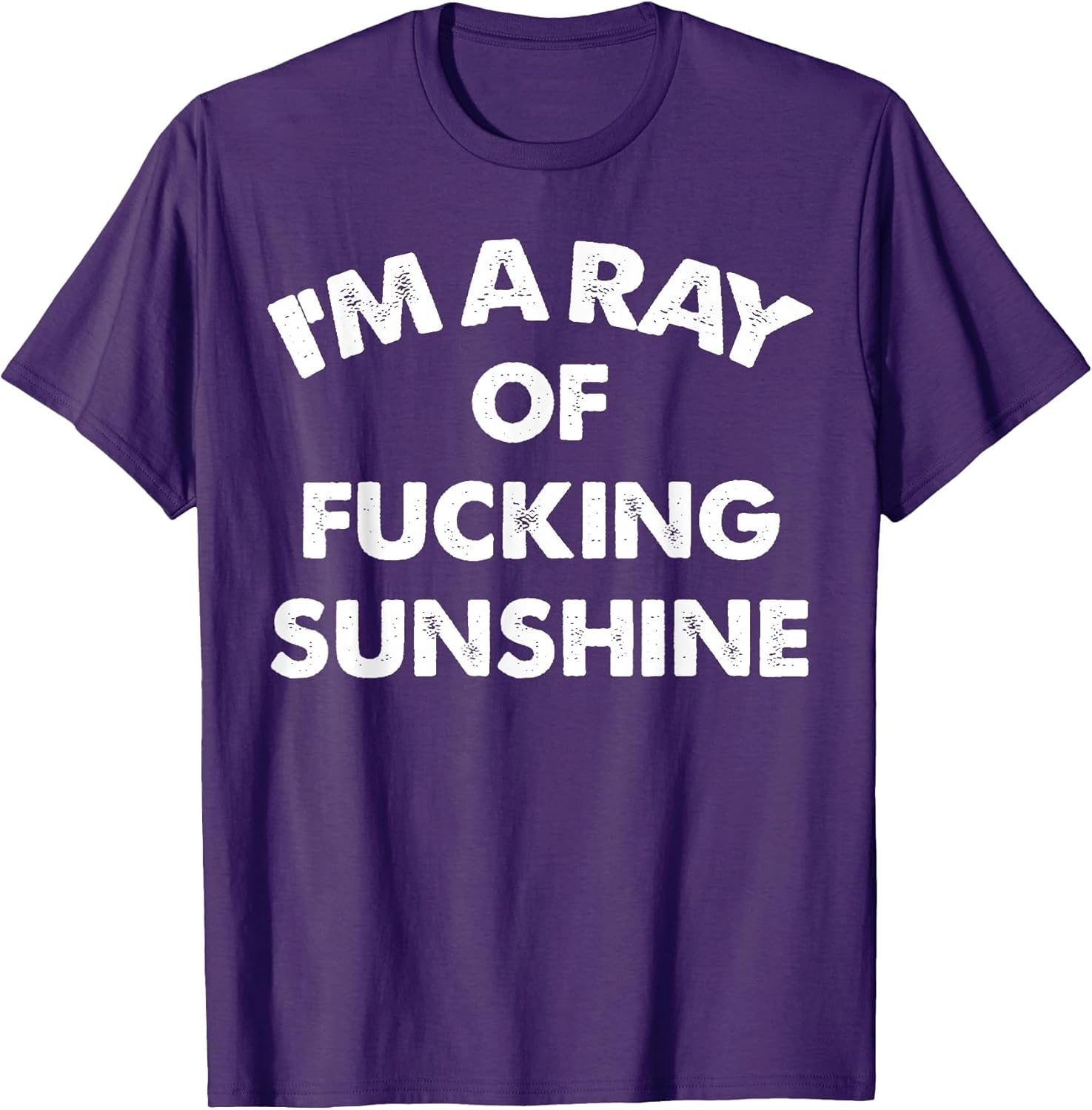 I'm A Ray of Fucking Sunshine