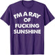 I'm A Ray of Fucking Sunshine