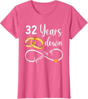 32 Years Down Forever to Go Couple 32nd Wedding Anniversary