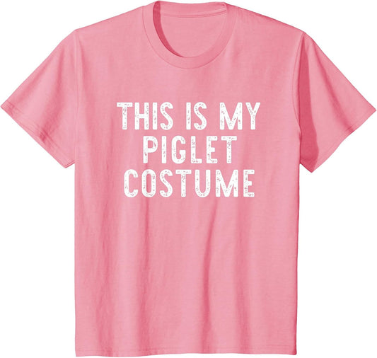 This is My Piglet Costume Halloween Funny Simple Kids Adult