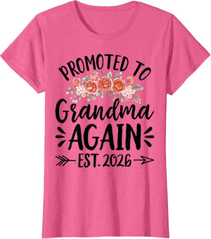Promoted to Grandma Again Est 2026 Soon to Be Grandma 2026
