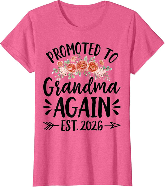 Promoted to Grandma Again Est 2026 Soon to Be Grandma 2026