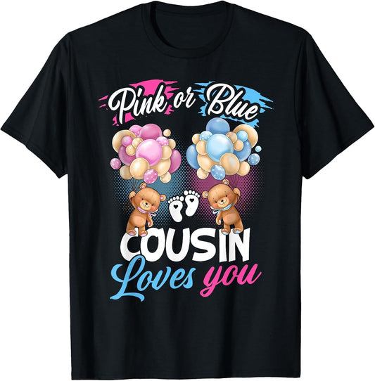 Bears Pink Or Blue Cousin Loves You Gender Reveal