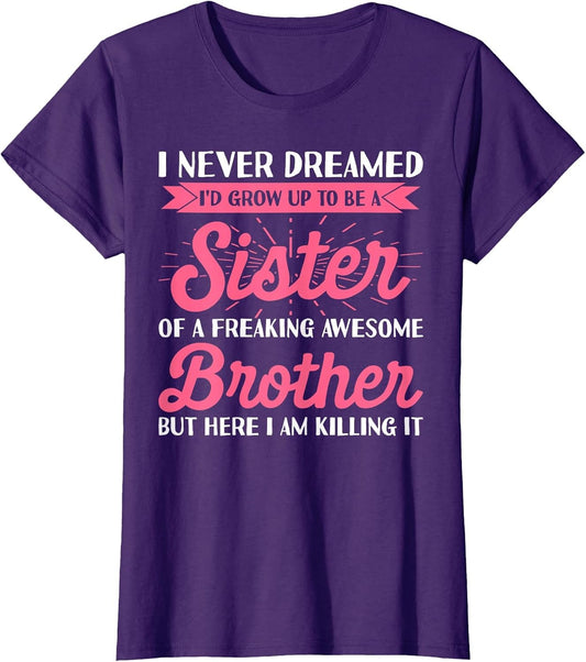 Funny Shirts for Sister from Brother
