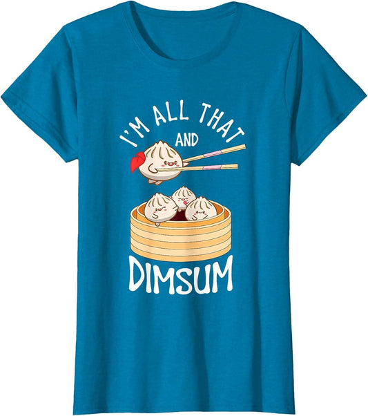 I'm That Dim Sum Funny Chinese Food Meme Kawaii China