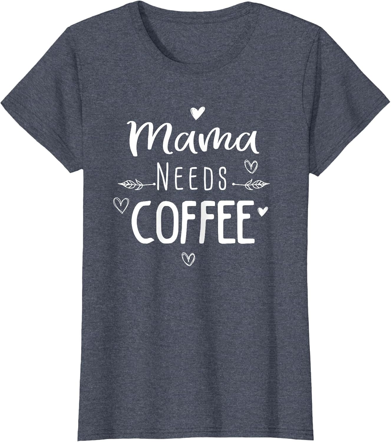 Mama Needs Coffee Lover Fun for Mom Caffeine Graphic Weekend