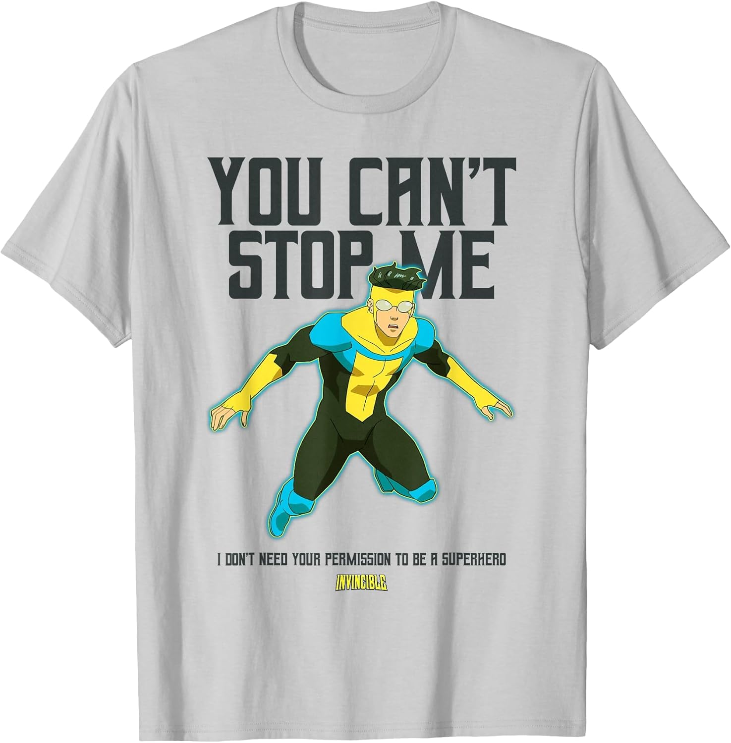 Invincible You Can't Stop Me Mark Grayson Superhero