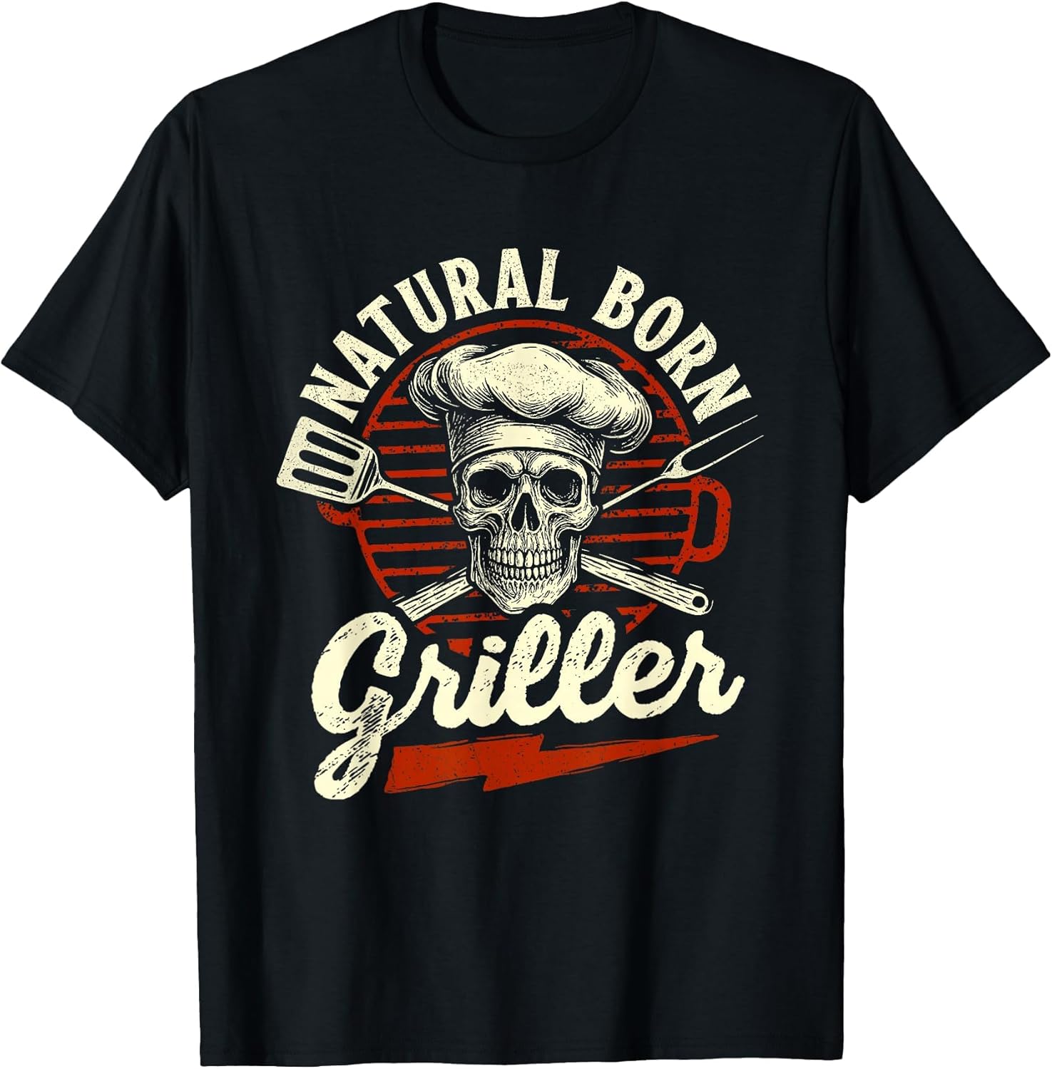 Natural Born Griller - BBQ Lover Grilling Barbecue