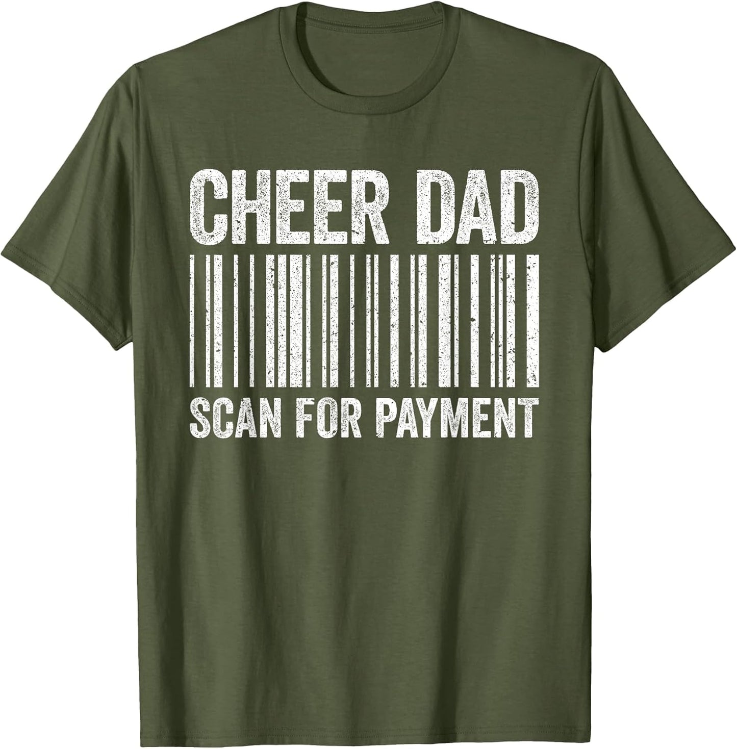 Cheer Dad Scan for Payment Shirt Cheerleading Fathers Day
