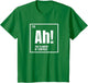 Ah The Element of Surprise Funny Chemistry Science Humor