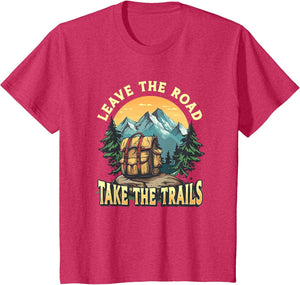 Leave The Road Take The Trails Hiking