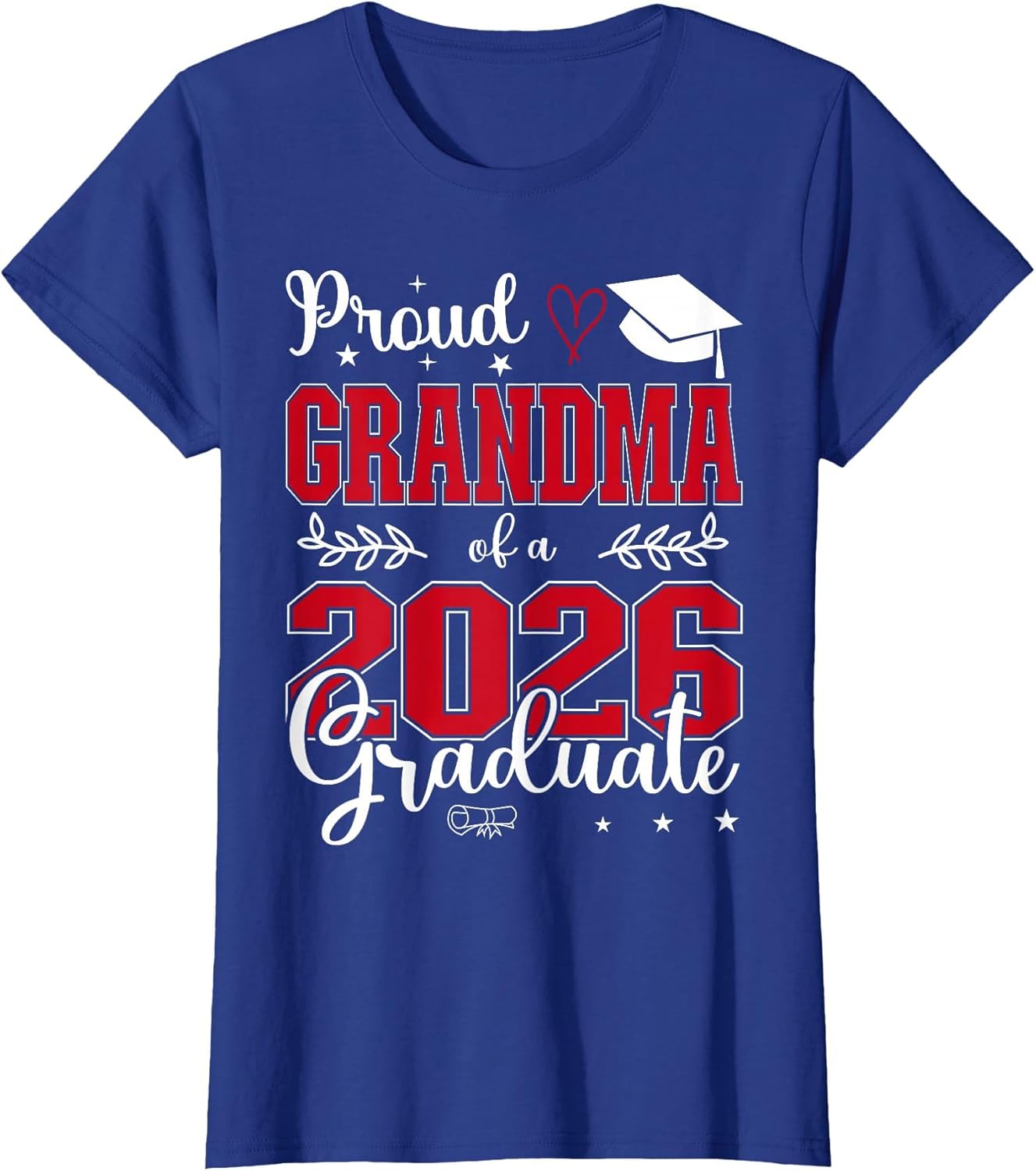 Proud Grandma of a Class of 2026 Graduate for Graduation